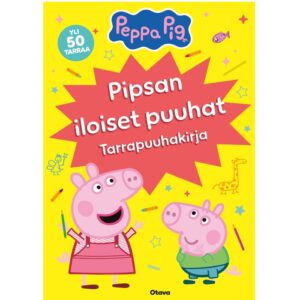 Pipsa Possu - Pipsan iloiset puuhat Tarrapuuhakirja