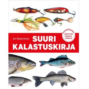Suuri kalastuskirja Manninen, Ari
