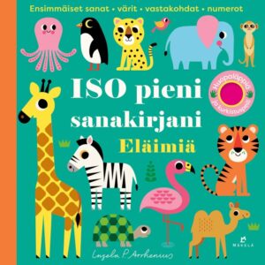 ISO pieni sanakirjani – Eläimiä Arrhenius, Ingela P.