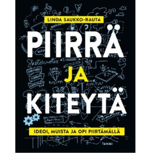 Piirrä ja kiteytä, Ideoi, muista ja opi piirtämällä, Saukko-Rauta, Linda