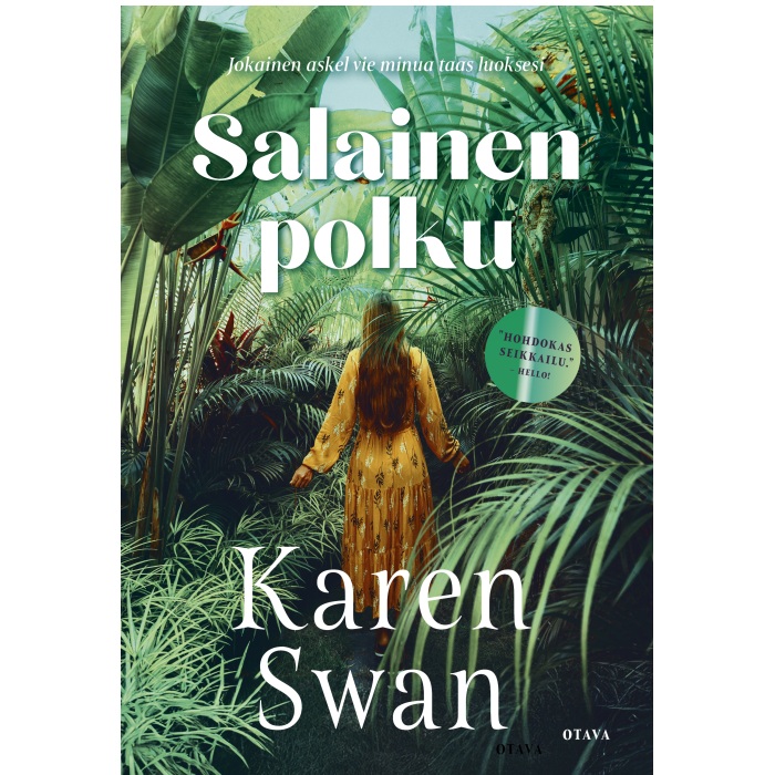Salainen polku, Swan, Karen