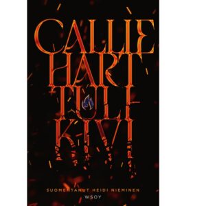 Tulikivi, Hart, Callie