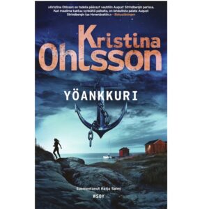 Yöankkuri. Ohlsson, Kristina