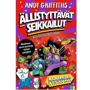 Ällistyttävät seikkailut – Kadonneiden juttujen maa, Griffiths, Andy