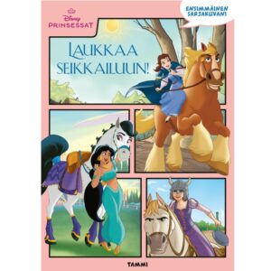 Disney. Prinsessat. Ensimmäinen sarjakuvani. Laukkaa seikkailuun!