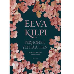 Perhonen ylittää tien Kilpi, Eeva