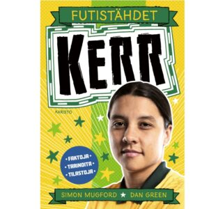 Futistähdet - Kerr, Mugford, Simon; Green, Dan