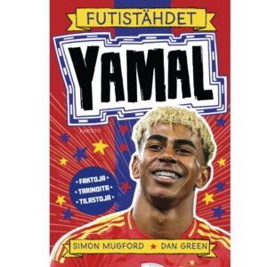 Futistähdet - Yamal Mugford, Simon; Green, Dan