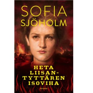 Heta Liisantyttären isoviha, Sjöholm, Sofia