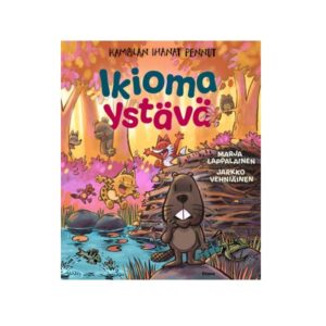 Kamalan ihanat pennut – Ikioma ystävä, Lappalainen, Marja, Vehniäinen, Jarkko