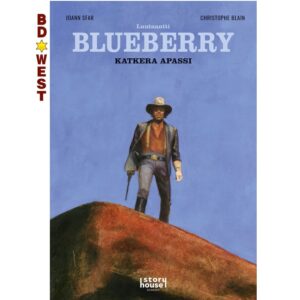 BD West 4. Luutnantti Blueberry: Katkera apassi