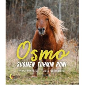 Osmo, Suomen tuhmin poni, Heikkilä, Mervi