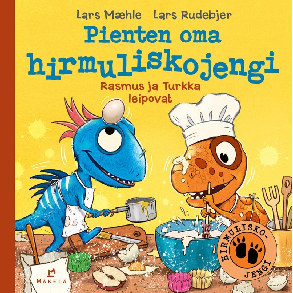 Pienten oma hirmuliskojengi – Rasmus ja Turkka leipovat, Mæhle, Lars