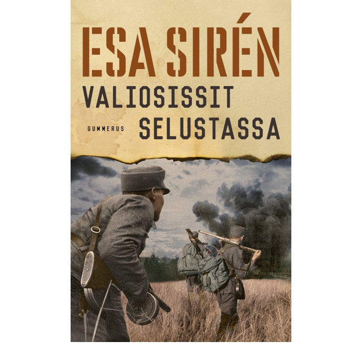 Valiosissit selustassa, Sirén, Esa
