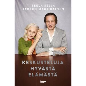 Keskusteluja hyvästä elämästä, Sella, Seela ym.