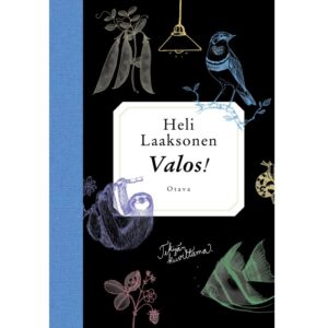 Valos! Laaksonen, Heli