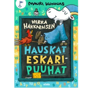 Herra Hakkaraisen hauskat eskaripuuhat