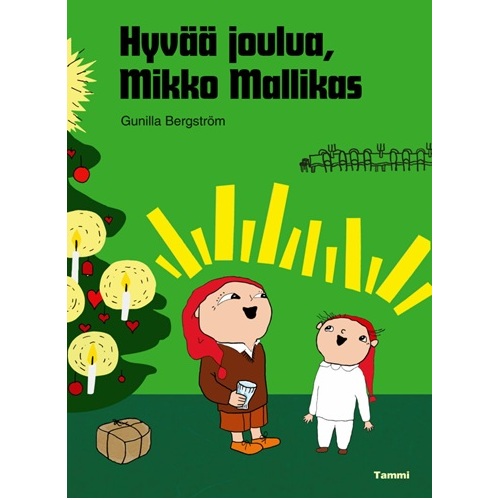 Hyvää joulua, Mikko Mallikas, Bergström, Gunilla