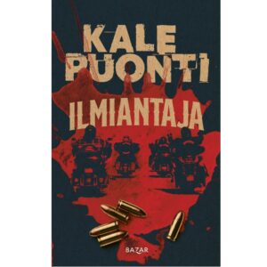 Ilmiantaja Puonti, Kale