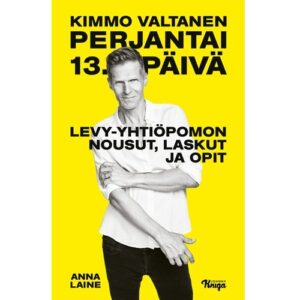 Kimmo Valtanen – Perjantai 13. päivä, Laine, Anna
