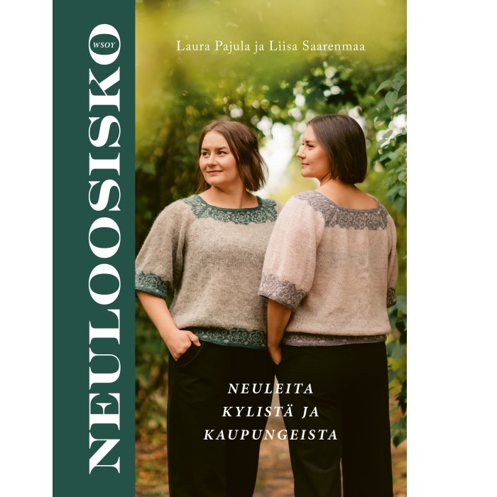 Neuloosisko - neuleita kylistä ja kaupungeista. Pajula, Laura; Saarenmaa, Liisa