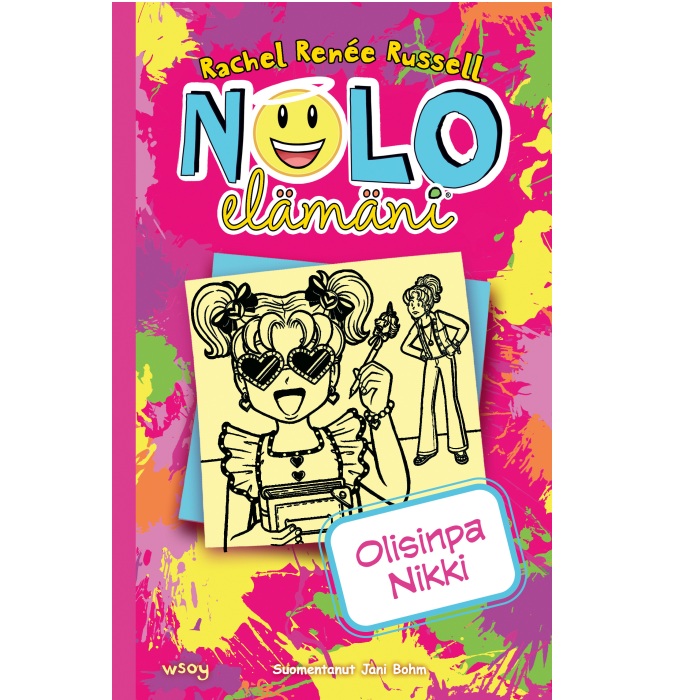 Nolo elämäni: Olisinpa Nikki Russell, Rachel Renée