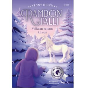 Rambon talli: Valkean ratsun kirous Helén, Venny