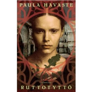 Ruttotyttö, Havaste, Paula