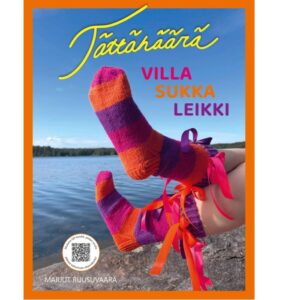 Tättähäärä - Villasukkaleikki Ruusuvaara, Marjut