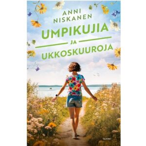 Umpikujia ja ukkoskuuroja, Niskanen, Anni, pehmeäkantinen
