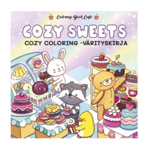 Cozy Sweets, Cozy Coloring -värityskirja