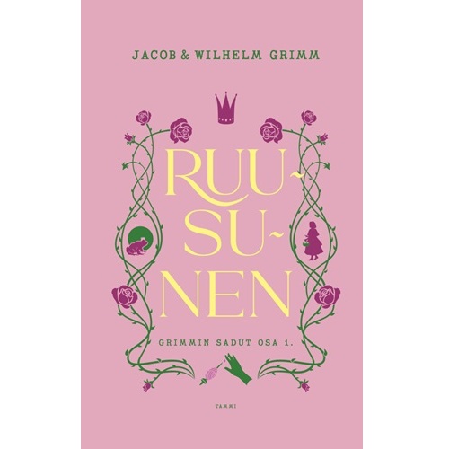 Grimmin sadut osa 1. Ruusunen