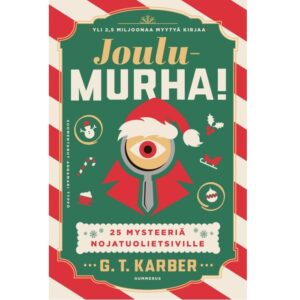 Joulu-Murha! - 25 mysteeriä nojatuolietsiville