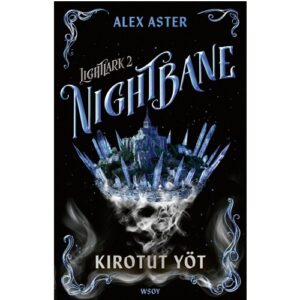 Lightlark: Kirotut yöt Aster, Alex, pehmeäkantinen