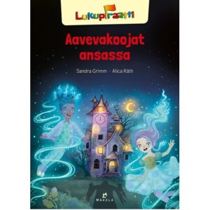 Aavevakoojat ansassa. Grimm, Sandra, Lukupiraatti