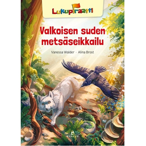 Lukupiraatti, Valkoisen suden metsäseikkailu