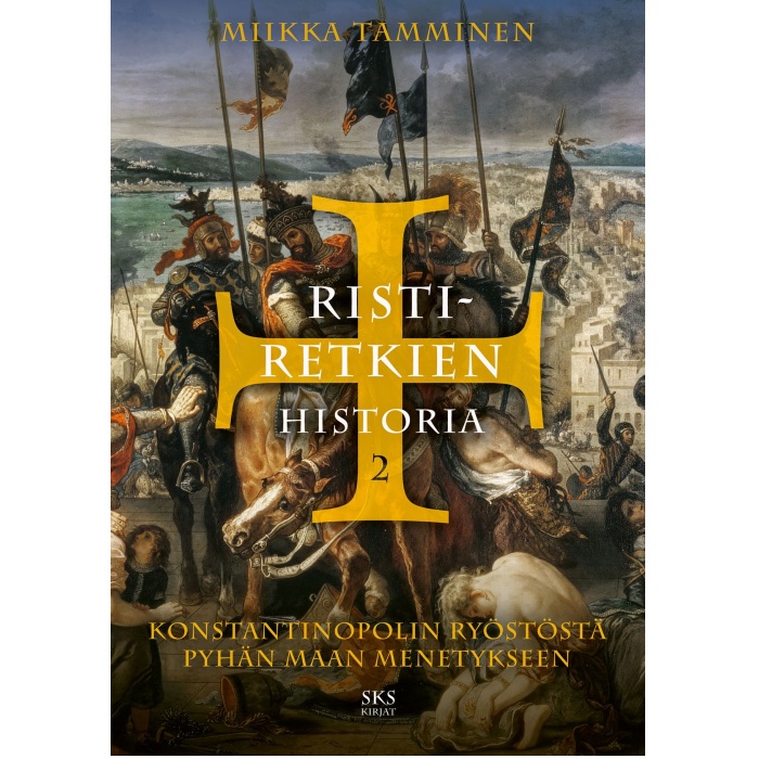 Ristiretkien historia 2 Tamminen, Miikka
