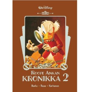 Roope Ankan kronikka 2,